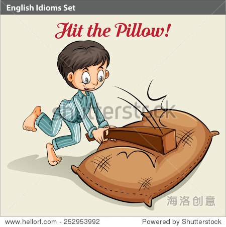 hitting the pillow idiom