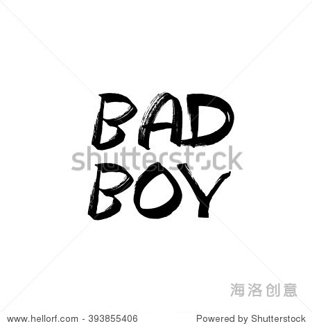 bad boy slogan graphic for t-shirt text print vector typography.