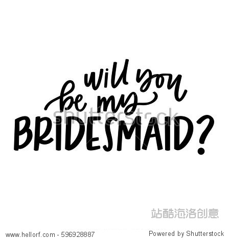 will you be my bridesmaid?