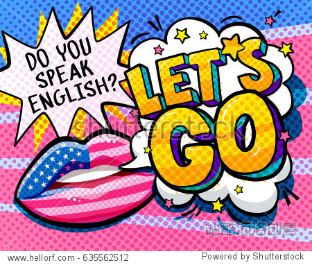 do you speak english and let is go word bubble with american