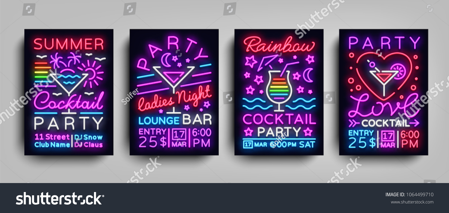 Collection posters Cocktail party neon. Flyer template design in neon style. Set flyers cocktail party invitation to dance  light banner bright brochure nightlife night neon. Vector illustration