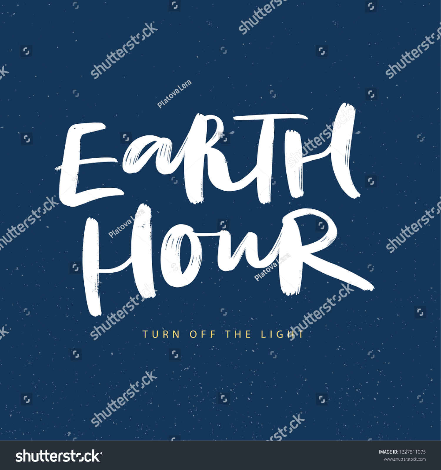 EARTH HOUR. VECTOR HOLIDAY HAND LETTERING