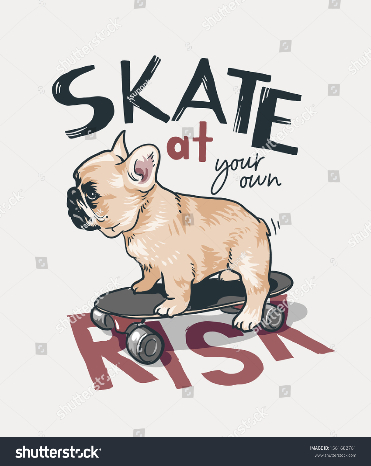 skate slogan with cartoon dog on skateboard illustration