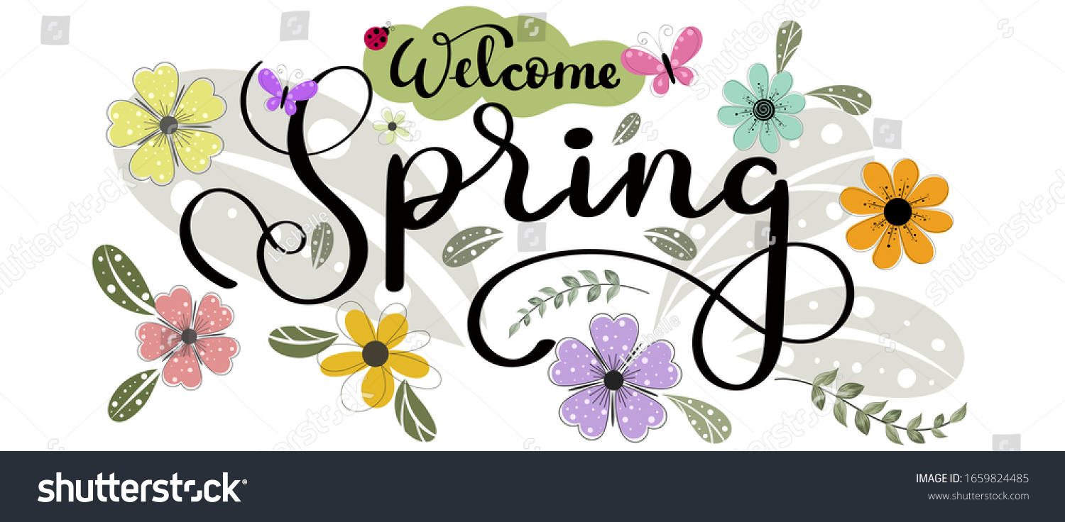 Welcome spring. Hello SPRING! greeting card with flowers and leaves vector. Illustration Spring is coming.