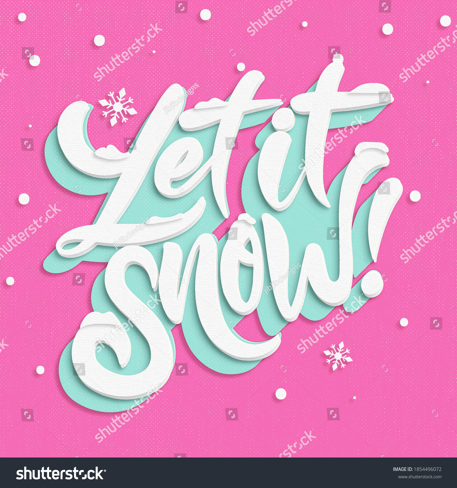 Cut Paper Let It Snow Illustration on Pink Textured Background Snowflakes Blue White
