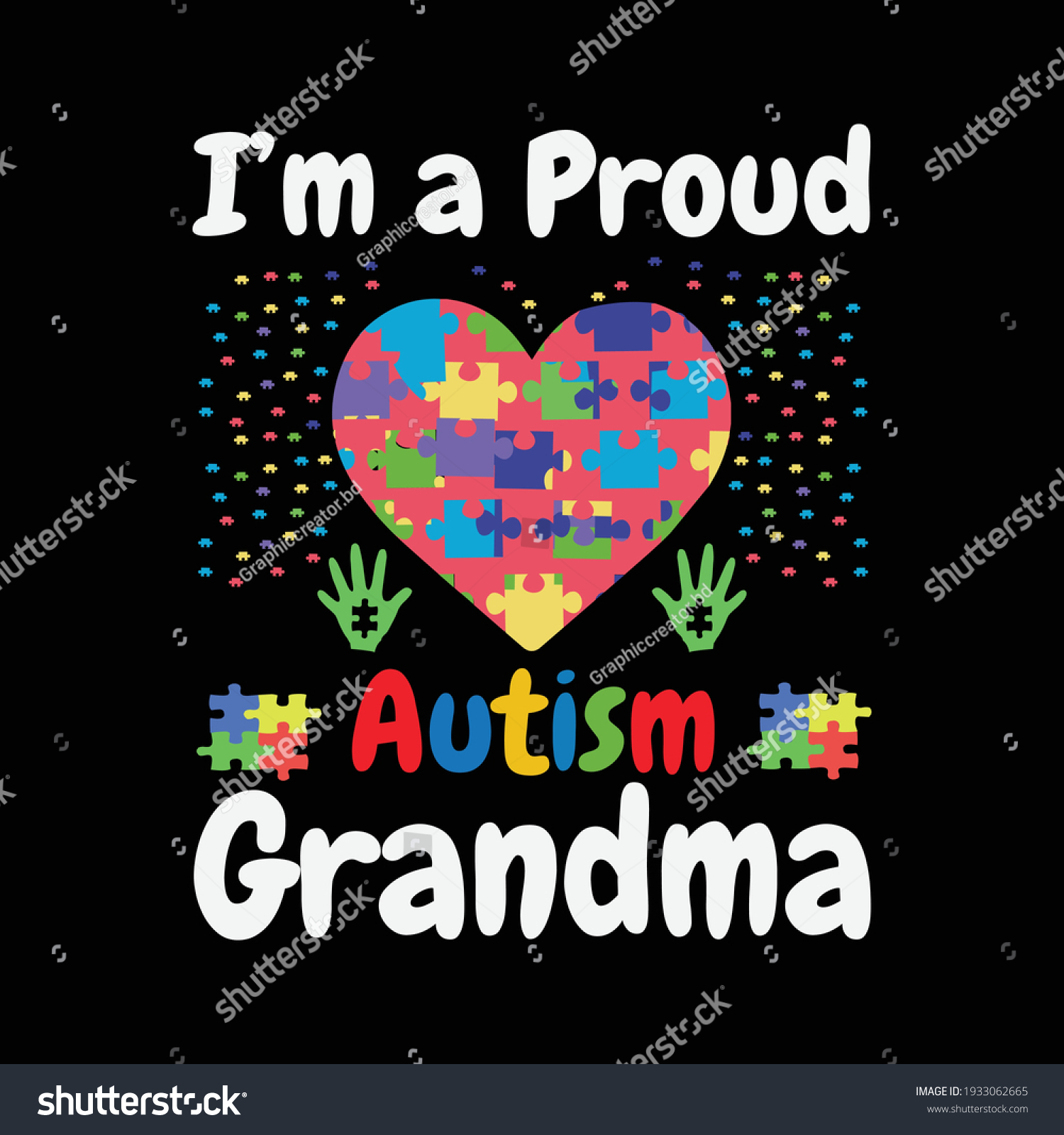 I'm a proud autism grandma - Autism grandma t shirts design Vector graphic  typographic poster or t-shirt design for Autism t-shirt lover .