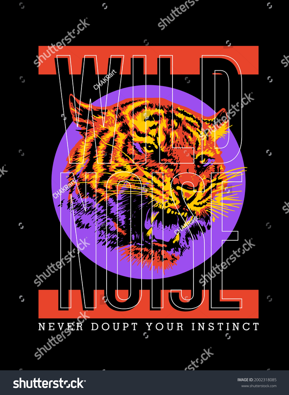 hand drawn tiger illustration  with slogan print design for fashion  apparel and other creative use