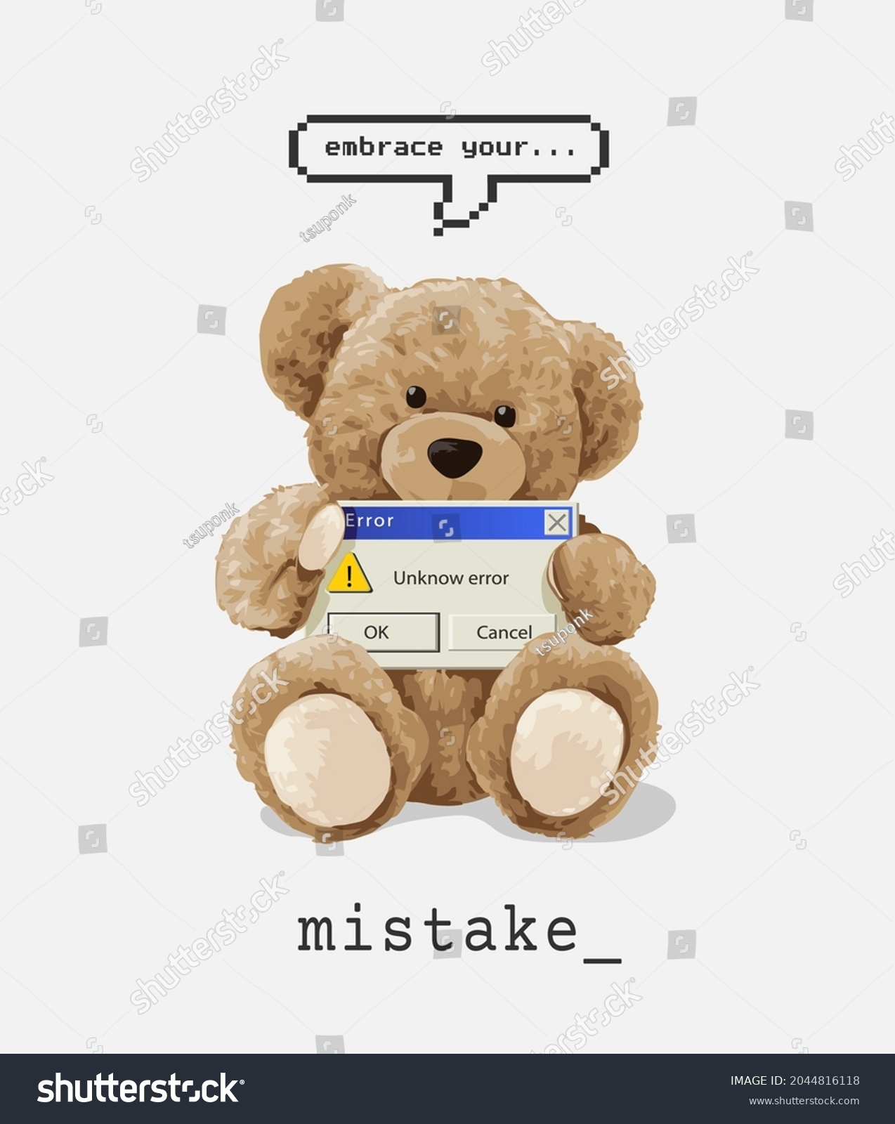 embrace mistake slogan with bear doll holding error sign vector illustration