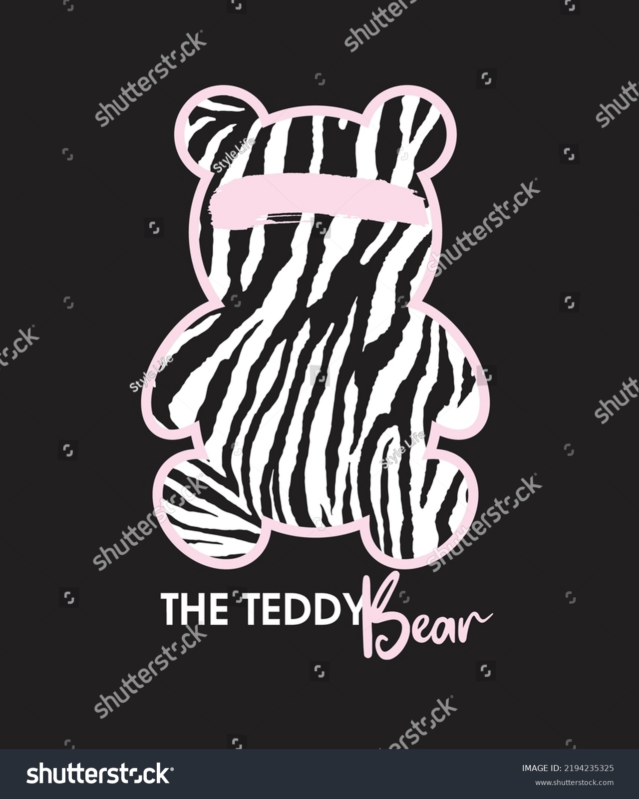 the teddy bear slogan on zebra bear illustration art