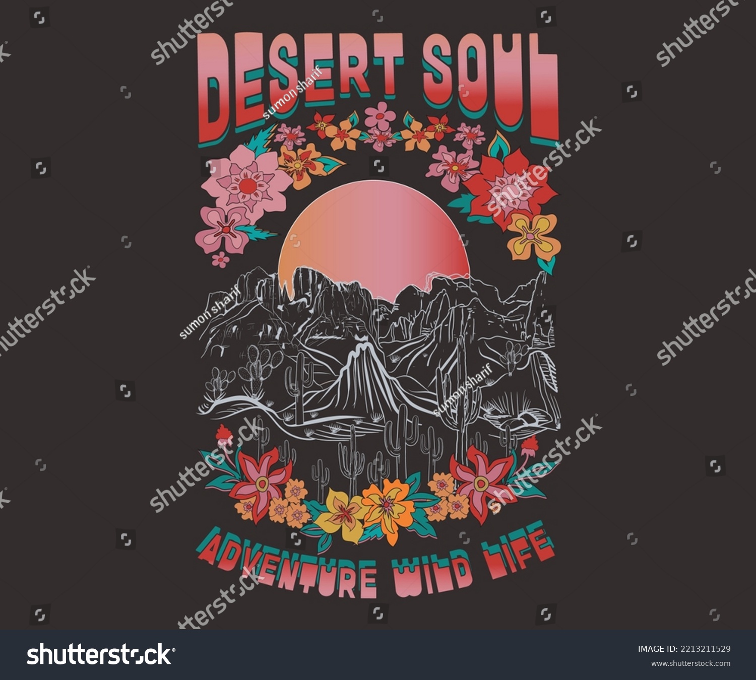 Desert Soul  adventure wild life  Desert Dream vector Graphic  Sunset the Desert Vibes in Arizona  Desert  vector graphic print design for apparel  stickers  posters  background and others.