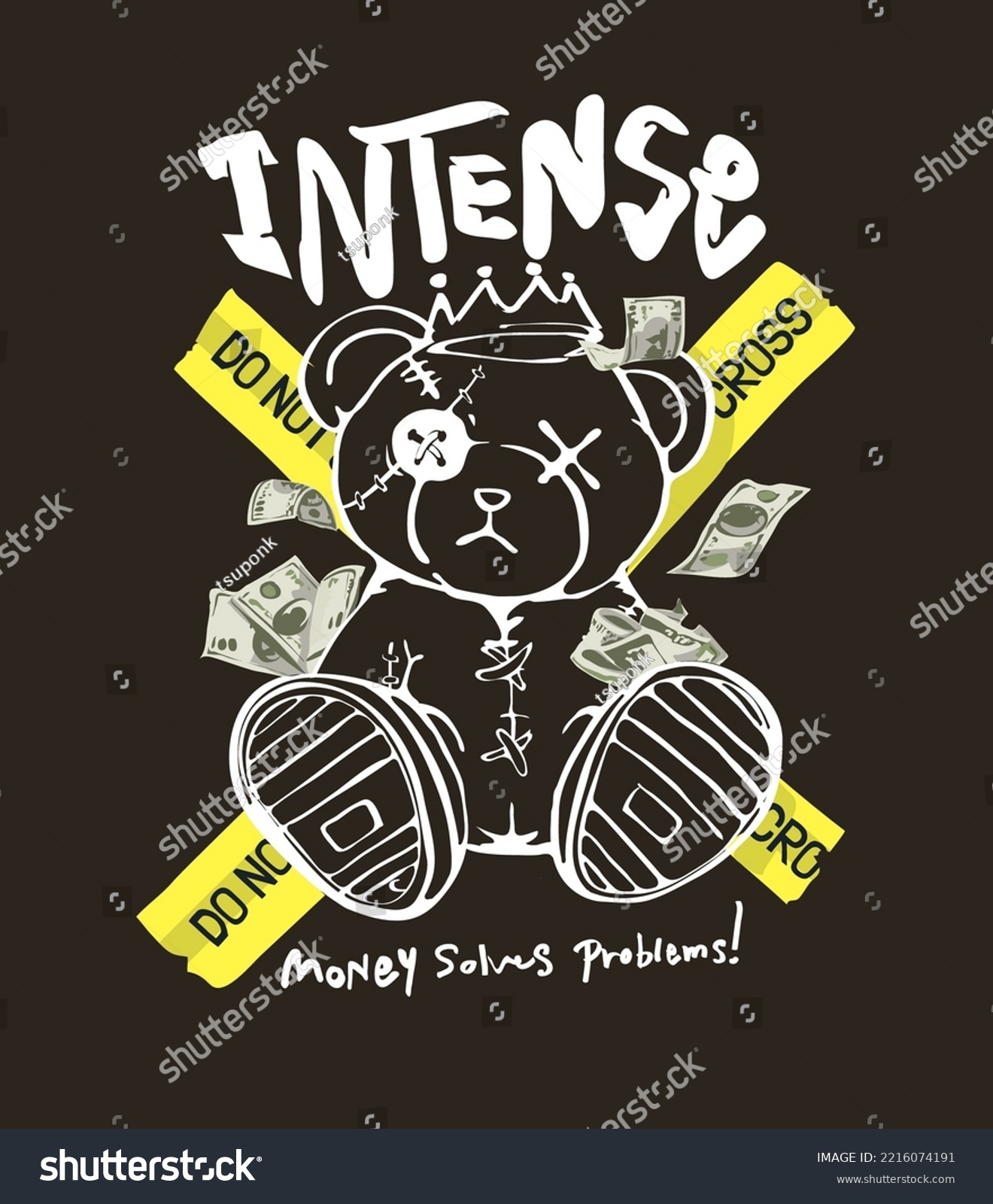 intense slogan with bear doll and cash vector illustration on yellow tape background
