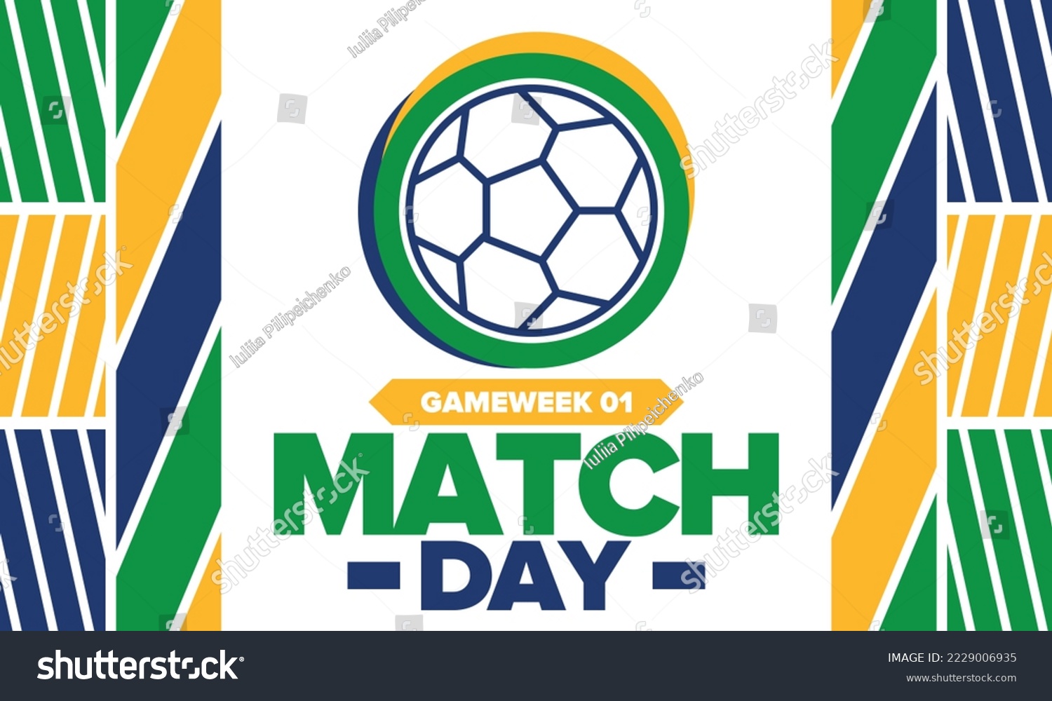 Soccer Match Day. Game day. Fooball pitch and ball. championship and cup. League playoff  final of regular season. Sport poster. Vector illustration