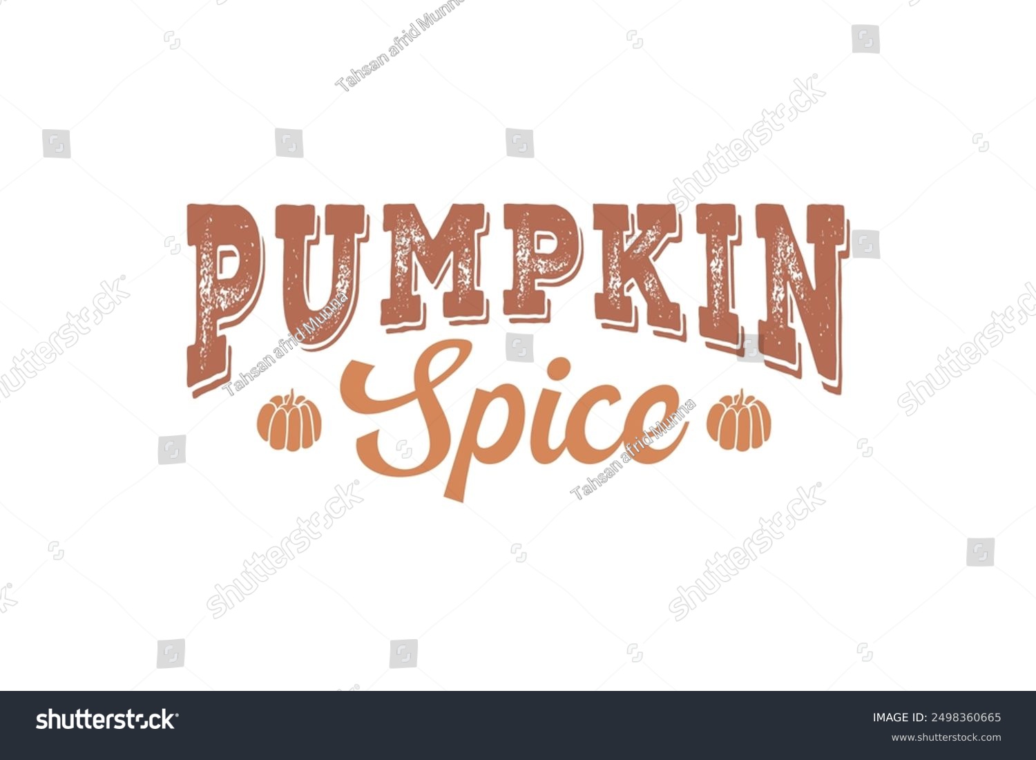  Pumpkin spice  Fall Autumn Quote T shirt Design