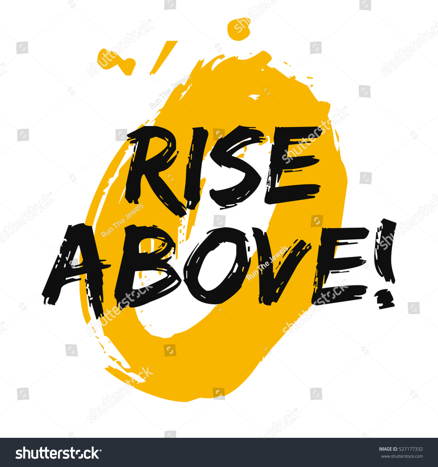 rise above! (brush lettering vector illustration design)