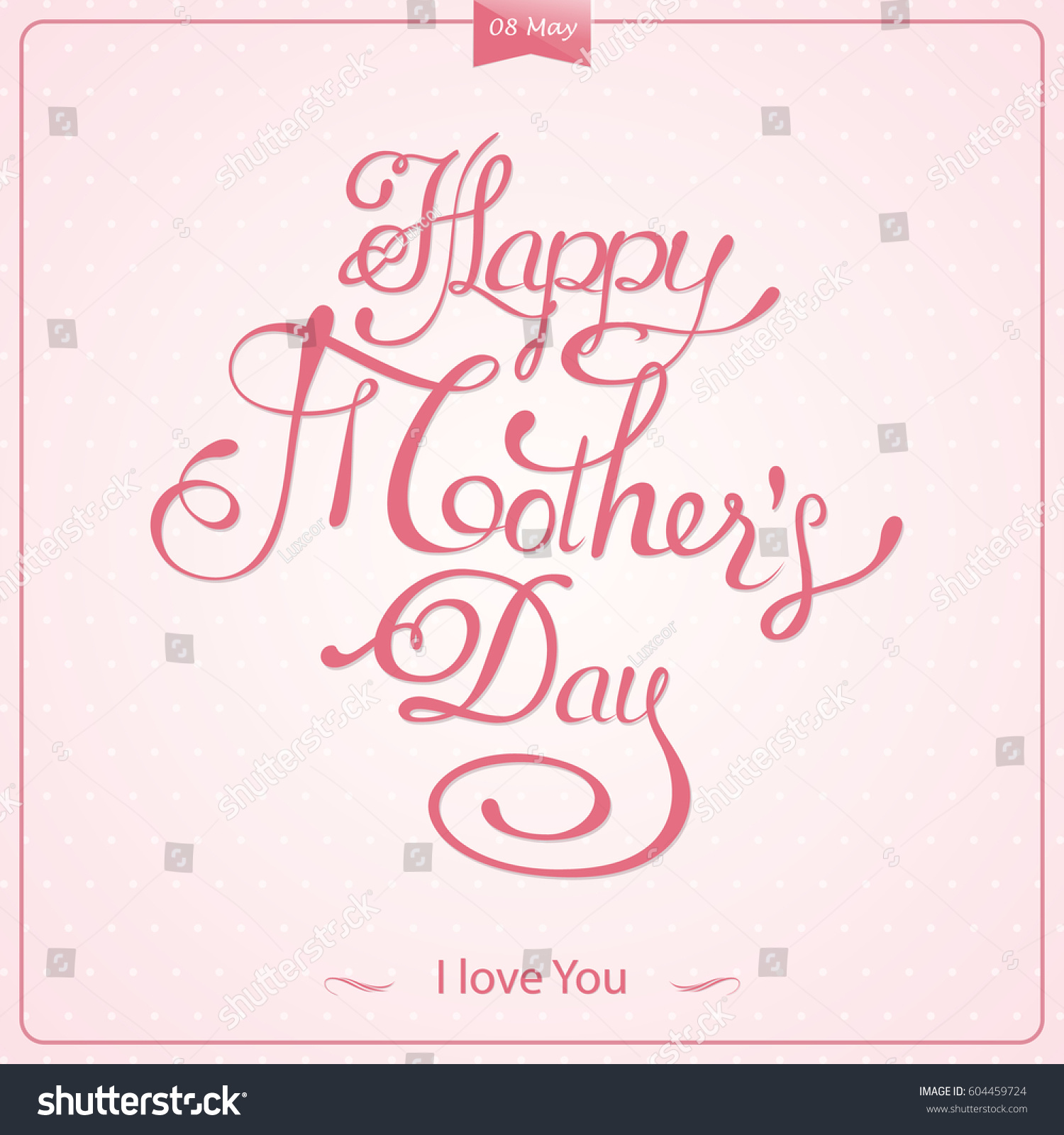Happy Mother's Day lattering. Calligraphy Inscription. Vector illustration