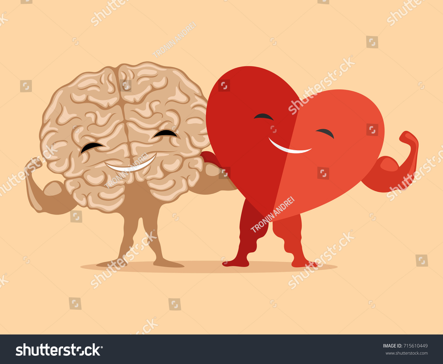 Strong brain and heart.