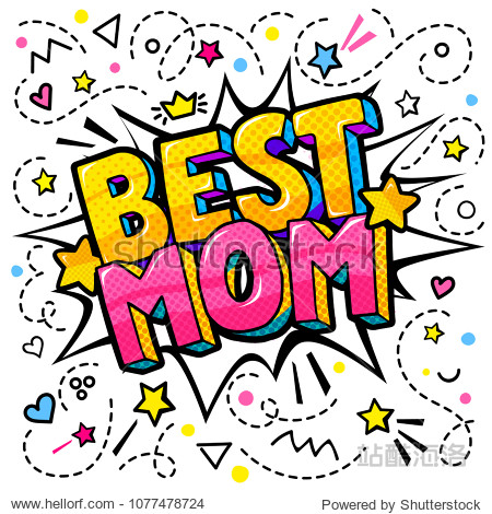 best mom message in sound speech bubble in pop art style for