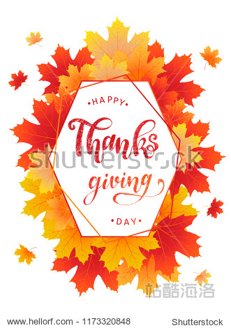 Happy Thanksgiving Day calligraphy for posters banners greeting cards design ideas. Frame is created from hand sketched yellow red and orange maple leaves. Vector illustration EPS 10