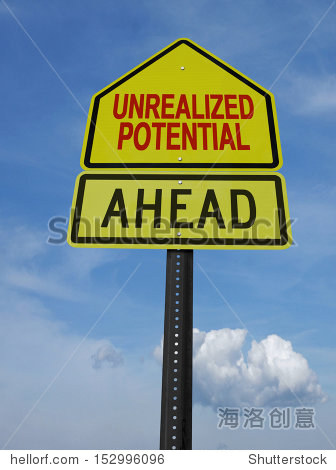 unrealized potential motivational ahead post sign over blue sky