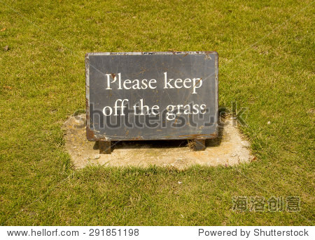 please keep off the grass sign - 站酷海洛正版图