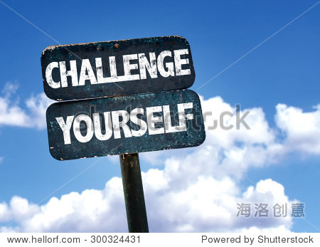 challenge yourself sign with sky background 