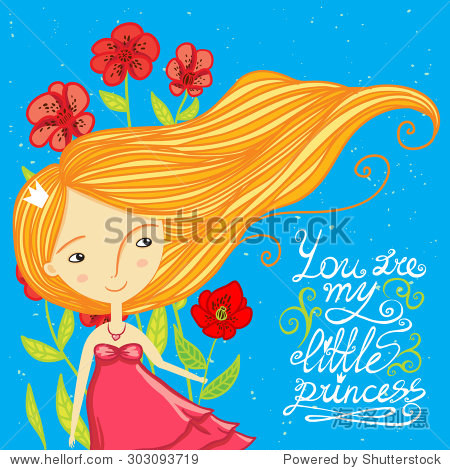 you are my little princess.