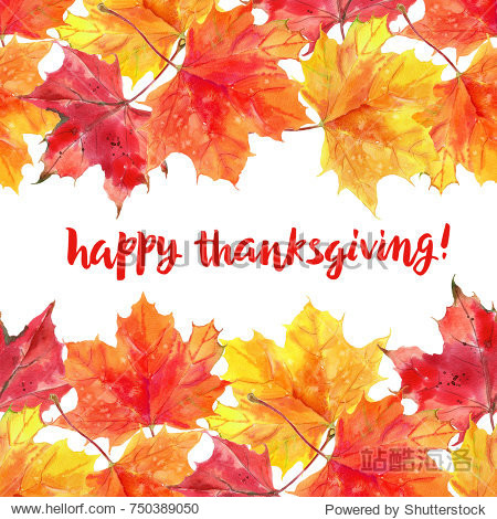 Happy Thanksgiving Lettering. Seamless pattern with autumn maple leaves repeating in horizontal direction. Hand painted watercolor illustration. Pattern on white background