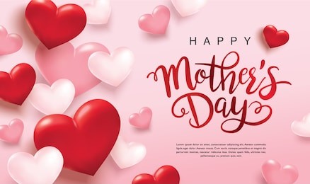 happy mother's day poster design with red and pink 3d hearts