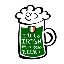 green beer poster with handwritten quote and irish flag. vector graphics editable illustration.