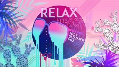 80's. relax. 80' hot summer mix. ultra violet. retro style pop disco design neon. fashion party, vector background vintage style. disco party 1980 club dance night. eighties video and music mix.