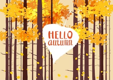 hello autumn, lettering on an autumn leaf, fall, background landscape forest, tree trunks, template for banner, poster, vector, illustration, isolated