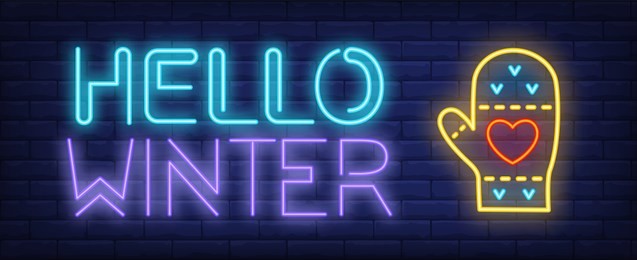 hello winter neon sign. glowing inscription with knitted mitten on brick wall background. can be used for winter, holidays, christmas time