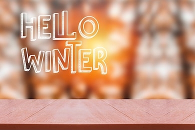 hello winter concept, table board fall autumn 