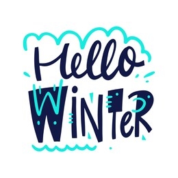 hello winter sign. hand drawn vector lettering. isolated on white background. cartoon style.