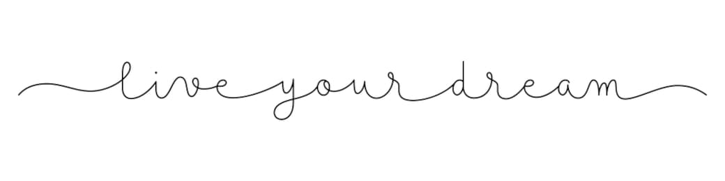 live your dream black vector monoline calligraphy banner with swashes