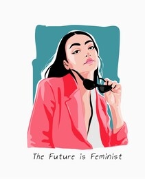 future is feminist slogan with girl and sunglasses illustration
