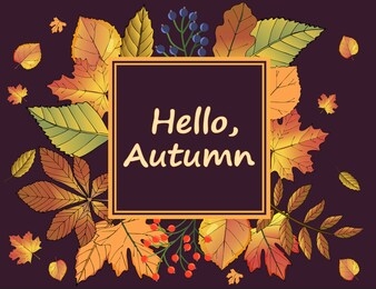 greeting card hello autumn.sign hello autumn on the background of autumn leaves.the leaves are yellow gold and purple.sprigs of red and black mountain ash.vector illustration.