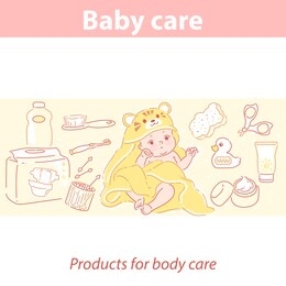 baby care. cute little baby in  tiger towel after bath. set of products for baby body, skin and hair care. bathing and diapering. health and development of newborn. color vector illustration. 