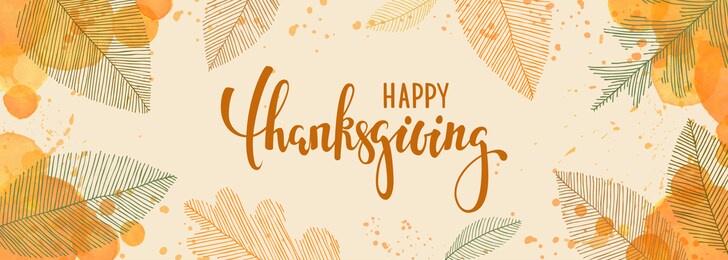 happy thanksgiving brush pen lettering. watercolor splash and linear leaves background. design holiday greeting card and invitation of seasonal american and canadian autumn holiday