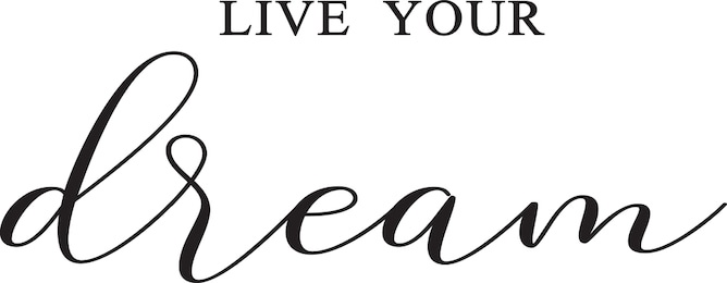 live your dream inspirational trendy inscription. greeting card with calligraphy. lettering. typography for invitation, banner, poster or clothing design.vector quote.