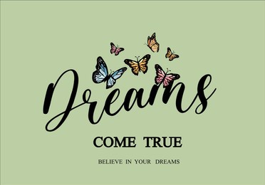 dreams message with butterflies vector design
