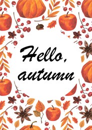 colorful autumn postcard with autumn leaves,pumpkin, apple, branch,berries and text "hello autumn" colorful watercolor illustration.perfect for wedding,frames,quotes,greeting card,blogs