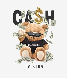 cash is king slogan with bear toy in black billionaire t shirt vector illustration