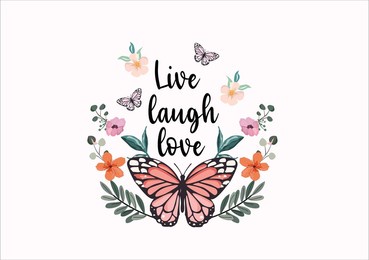live laugh love butterfly vector art 