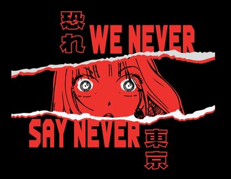 ripped paper with anime girl japanese slogan translation: "fear and tokyo." vector print design for tee and poster