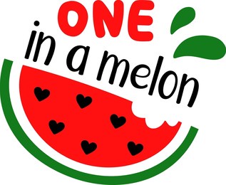 vector clipart of a watermelon slice with heart-shaped seeds with the phrase "one in a melon". tree colors are used - red, green, and black. 
cute summer design for shirts, tote bags, wall art, etc.