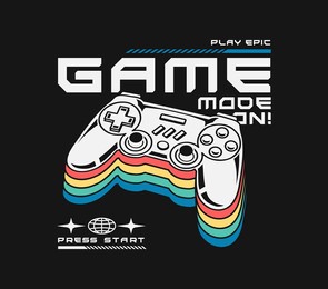 vector joysticks gamepad illustration with slogan texts, for t-shirt prints and other uses.