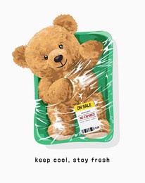 keep cool stay fresh slogan with bear doll in plastic wrapped vector illustration