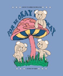 t shirt slogan on mushrooms bear illustration art
