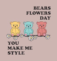 slogan bears flowers day illutration art